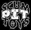 Scum Pit Toys